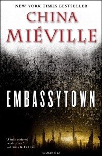 China Mieville - Embassytown