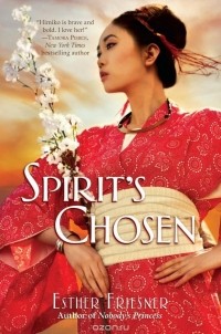 Esther Friesner - Spirit's Chosen