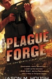 Jason M. Hough - The Plague Forge