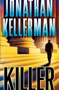 Jonathan Kellerman - Killer