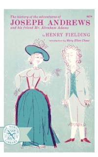 Henry Fielding - Joseph Andrews, and his friend Mr. Abraham Adams