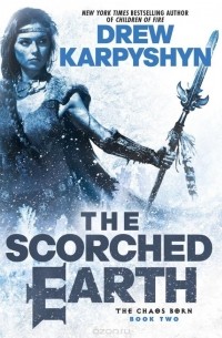 Drew Karpyshyn - The Scorched Earth