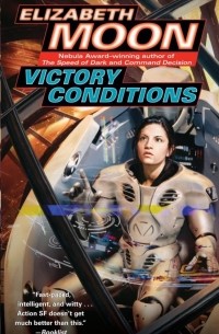 Elizabeth Moon - Victory Conditions