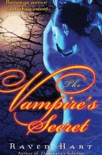 Raven Hart - The Vampire's Secret