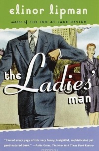 Elinor Lipman - The Ladies' Man