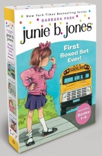 Барбара Парк - Junie B. Jones's First Boxed Set Ever!