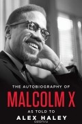  - Autobiography of Malcolm X
