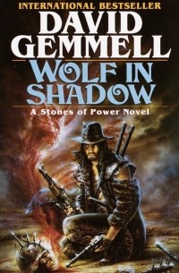 David Gemmell - Wolf in Shadow