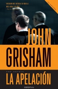 John Grisham - La apelación