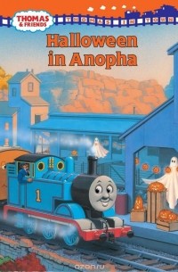 Rev. W. Awdry - Thomas and Friends: Halloween in Anopha (Thomas & Friends)