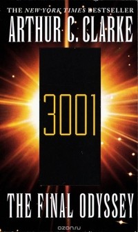 Arthur C. Clarke - 3001: The Final Odyssey