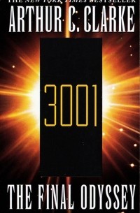 Arthur C. Clarke - 3001: The Final Odyssey