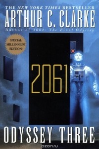 Arthur C. Clarke - 2061: Odyssey Three