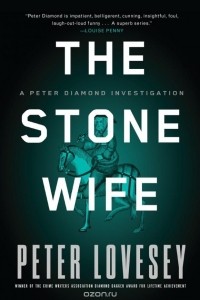 Peter Lovesey - The Stone Wife