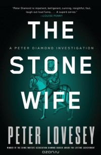 Peter Lovesey - The Stone Wife