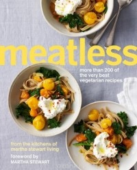 Martha Stewart - Meatless