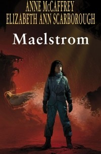 - Maelstrom