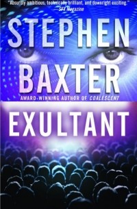 Stephen Baxter - Exultant