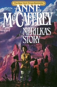 Anne McCaffrey - Nerilka's Story