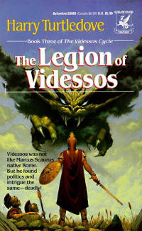 Harry Turtledove - The Legion of Videssos