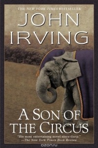 John Irving - A Son of the Circus