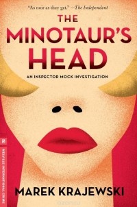 Marek Krajewski - The Minotaur's Head