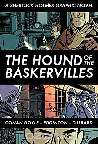  - The Hound of the Baskervilles: A Sherlock Holmes Graphic Novel