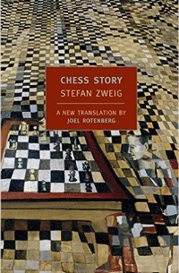 Stefan Zweig - Chess Story