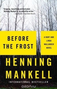 Henning Mankell - Before the Frost