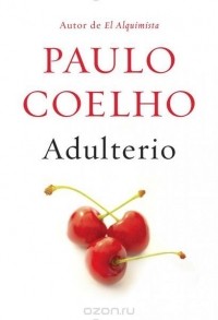 Paulo Coelho - Adulterio