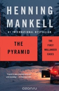 Henning Mankell - The Pyramid