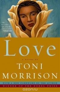 Toni Morrison - Love