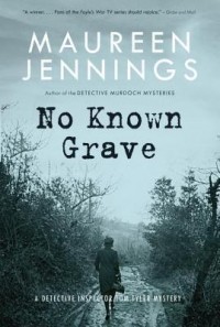Maureen Jennings - No Known Grave