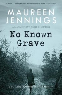 Maureen Jennings - No Known Grave