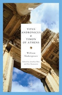 William Shakespeare - Titus Andronicus & Timon of Athens