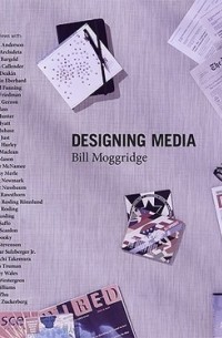 Bill Moggridge - Designing Media