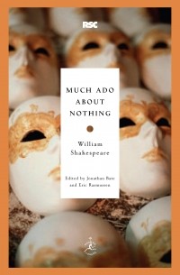 William Shakespeare - Much Ado About Nothing