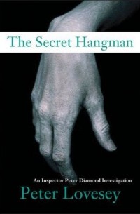 Peter Lovesey - The Secret Hangman