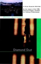 Peter Lovesey - Diamond Dust