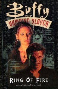 Doug Petrie - Buffy the Vampire Slayer: Ring of Fire