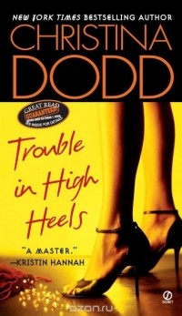 Christina Dodd - Trouble in High Heels