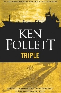 Ken Follett - Triple