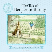 Beatrix Potter - The Tale of Benjamin Bunny