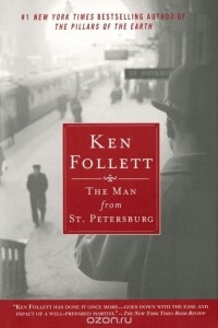 Ken Follett - The Man From St. Petersburg