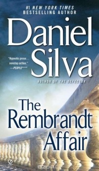 Daniel Silva - The Rembrandt Affair