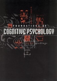Дэниел Левитин - Foundations of Cognitive Psychology: Core Readings