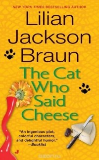 Lilian Jackson Braun - The Cat Who Said Cheese