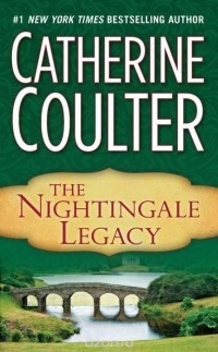 Catherine Coulter - The Nightingale Legacy