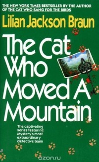 Lilian Jackson Braun - The Cat Who Moved a Mountain