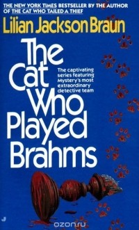 Lilian Jackson Braun - The Cat Who Played Brahms